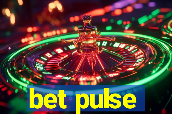 bet pulse